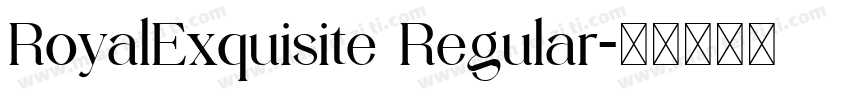 RoyalExquisite Regular字体转换